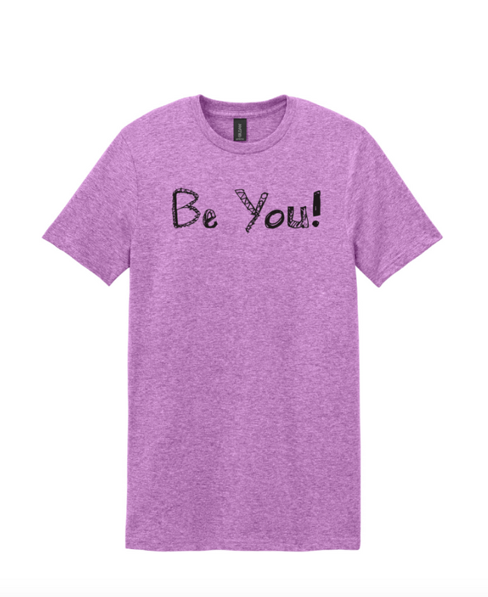 Be You T-shirt